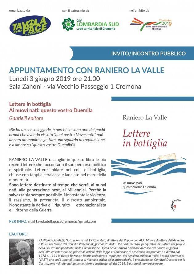 A Cremona ,il 3 giugno 2018 Incontro con Raniero La Valle