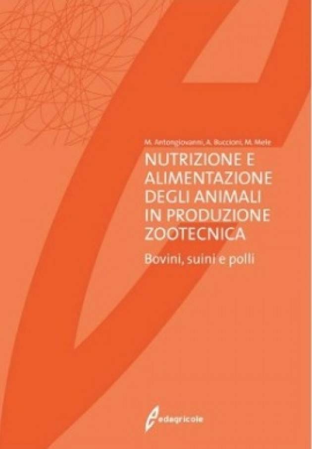 EDAGRICOLE NUTRIZIONE E ALIMENTAZIONE DEGLI ANIMALI IN PRODUZIONE ZOOTECNICA