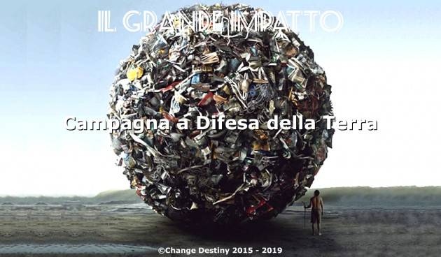 Campagna ambientalista a Difesa della Terra. 20 luglio 1969: 50 anni esatti dallo sbarco dell’uomo sulla Luna.