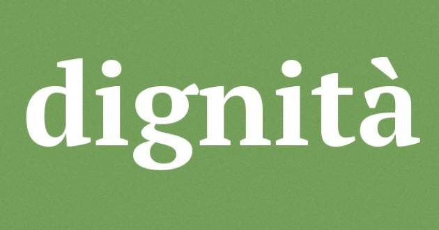 LA DIGNITA’  di VINCENZO ANDRAOUS ( Pavia CDG )