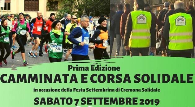 Cremona AUSER Prima Camminata e corsa Solidale Sabato 7 settembre 2019