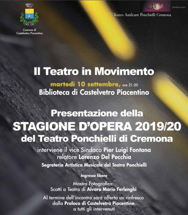 IL TEATRO PONCHIELLI  IN MOVIMENTO Incontro a Castelvetro Piacentino il 10 settembre