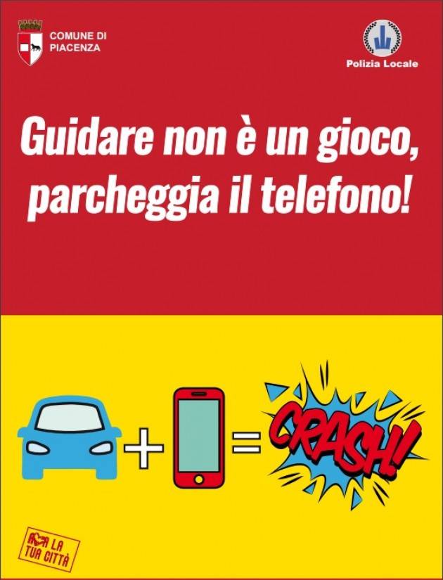 Piacenza ‘Ama la tua città’, al via la nuova campagna di sensibilizzazione. No all’uso del telefonino mentre si guida