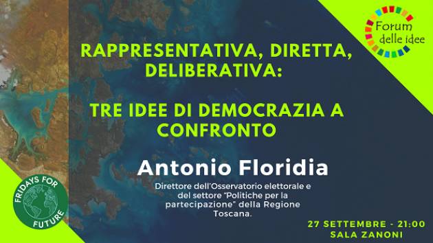 Forum delle Ideee Cremona Incontro  Rappresentativa, diretta, deliberativa: tre idee di democrazia a confronto.