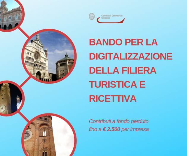 Cremona LE NOVITÀ BANDO DIGITALIZZAZIONE IMPRESE FILIERA TURISTICA E RICETTIVA