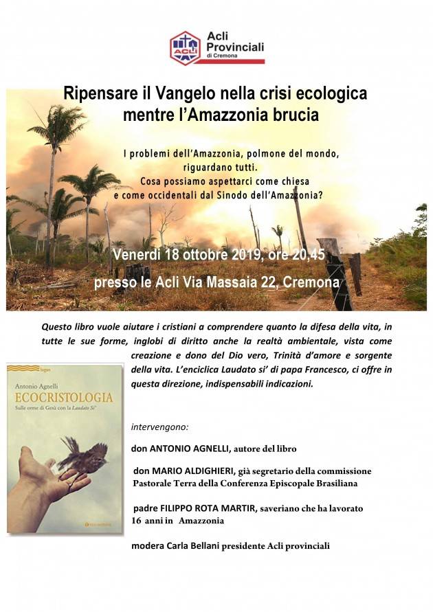 Acli. Ripensare il vangelo nella crisi ecologica mentre l'Amazzonia brucia