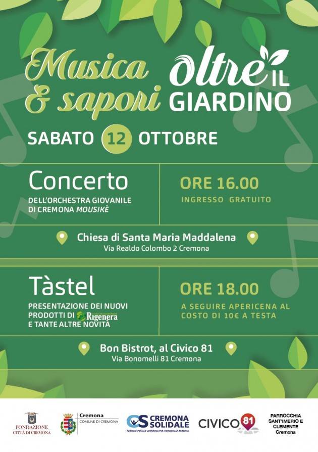 Fondazione Città di Cremona Oltre il Giardino  Musica & Sapori sabato 12 ottobre 2019