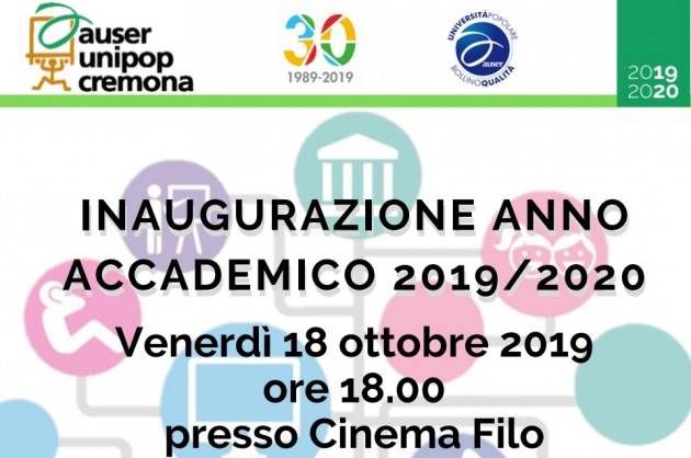 Auser Unipop Cremona: Inaugurazione a.a. 2019/20  il 18 ottobre