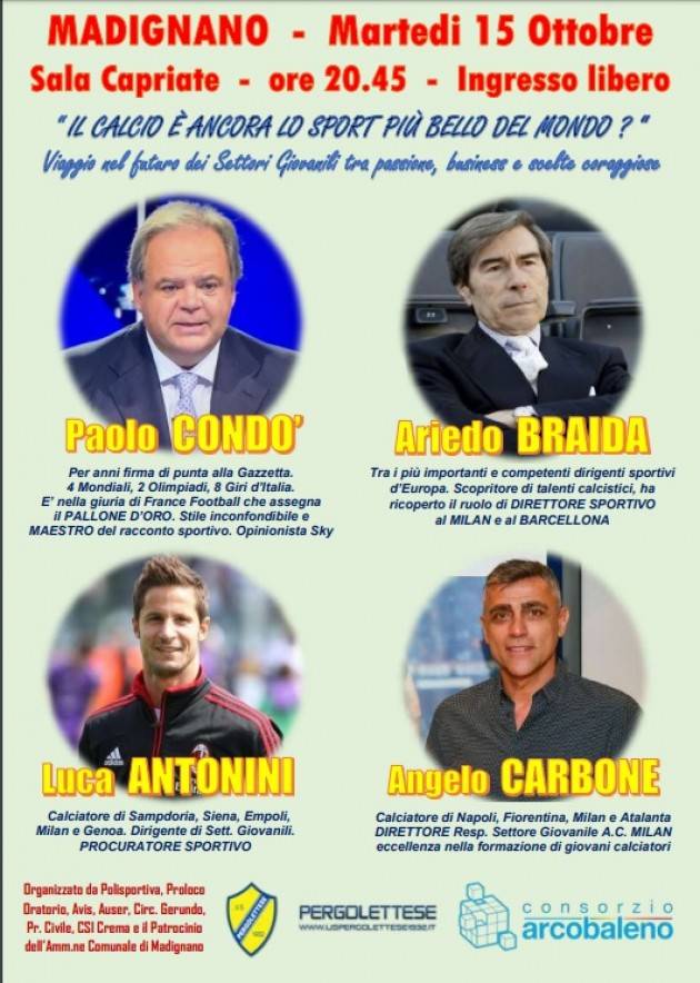 Madignano , Cremona Associazioni unite per un convegno sul futuro del calcio Incontro del 15 ottobre