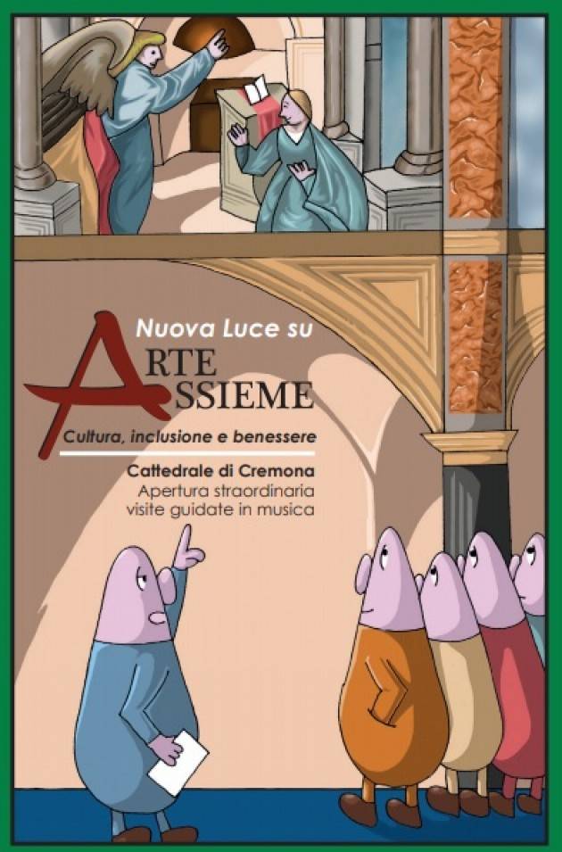 ASST Nuova Luce su ‘ArteAssieme’, che si terrà giovedì 24 ottobre 2019, dalle ore 21, nella Cattedrale di Cremona.