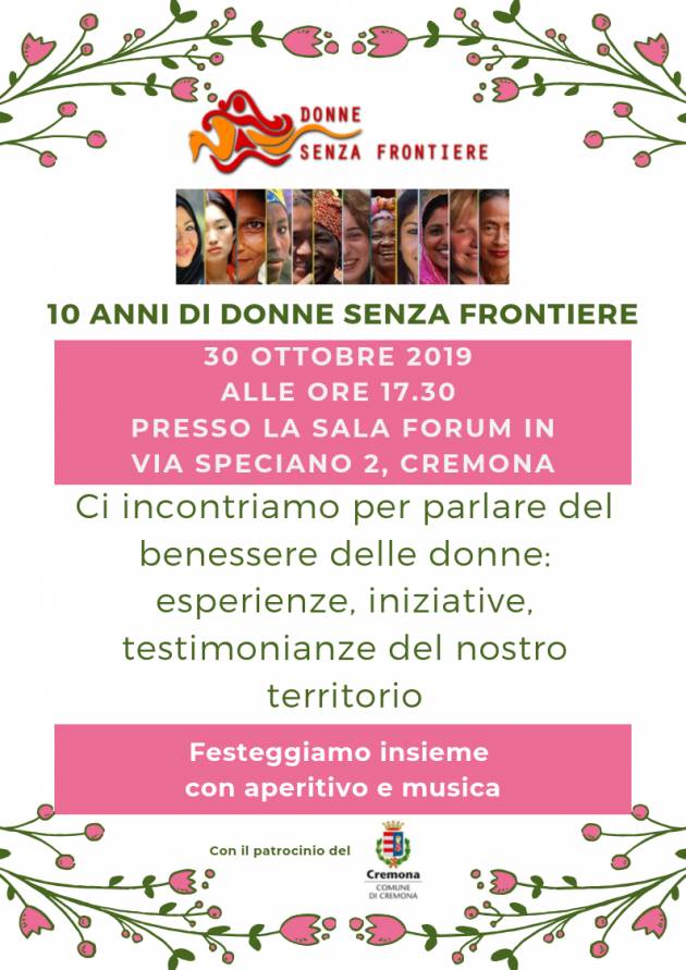 Cremona Donne Senza Frontiere compie 10 anni Momento conviviale il 30 ottobre 2019