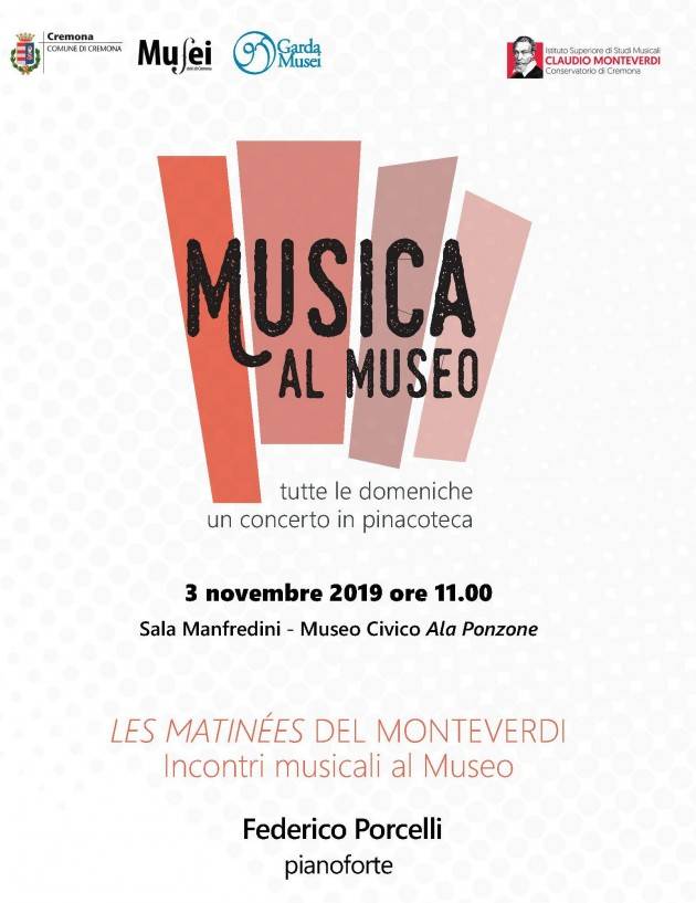 Cremona Musica al Museo, domenica 3 novembre esibizione del Maestro Federico Porcelli