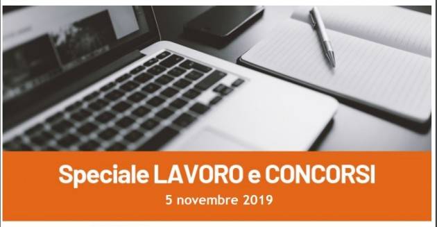 Informa Giovani Cremona SPECIALE LAVORO E CONCORSI del 5 novembre 2019