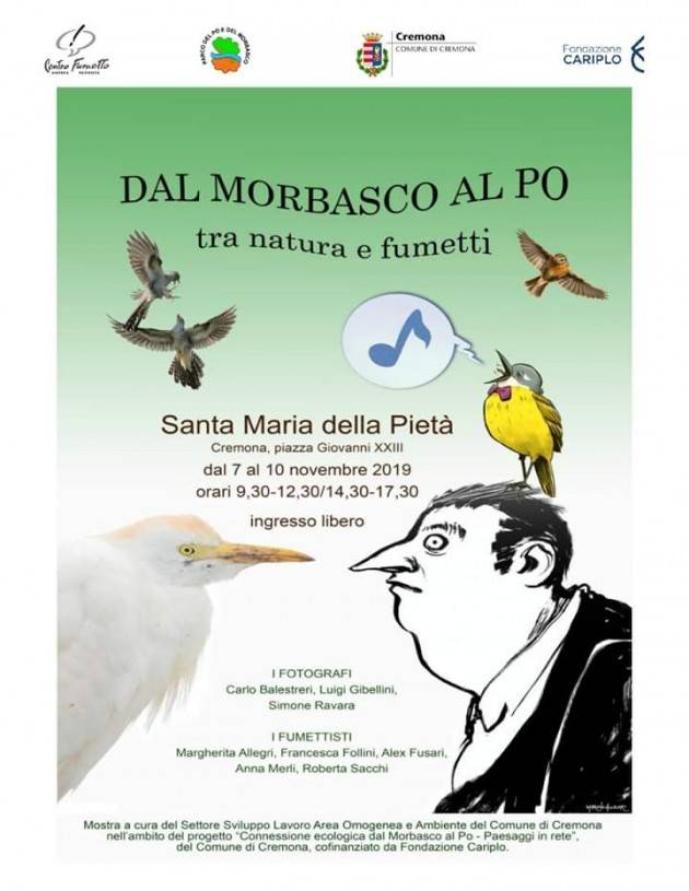 Cremona In S. Maria della Pietà la mostra Dal Morbasco al Po tra natura e fumetti