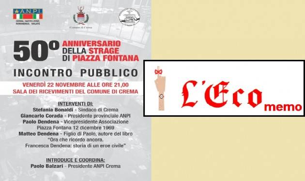 L'ECO MEMO - 50°ANNIVERSARIO DELLA STRAGE DI PIAZZA FONTANA