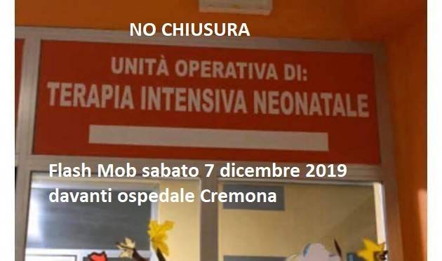 Il PD ADERISCE AL flash mob  del 7 dicembre  NO  AL RIDIMENSIONAMENTO TERAPIA INTENSIVA NEONATALE-Ospedale di Cremona