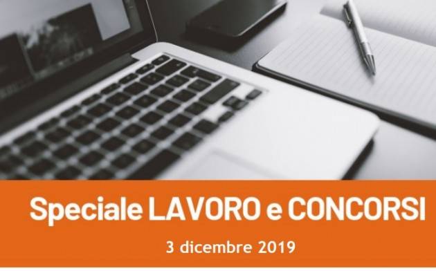 Informa Giovani Cremona SPECIALE LAVORO E CONCORSI del 3 dicembre 2019