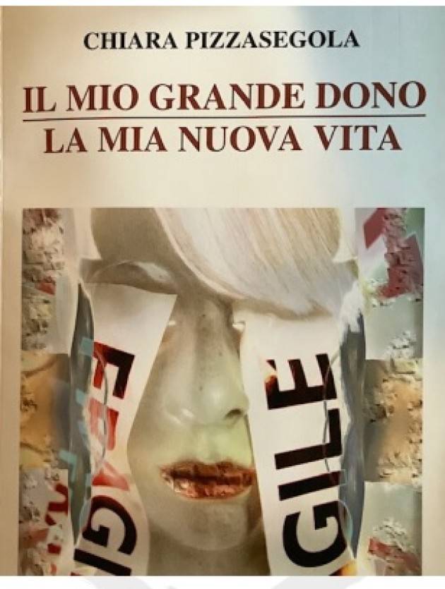 Piacenza ‘Il mio grande dono, la mia nuova vita’ Presentazione libro di Chiara Pizzasegola il 5 dicembre 
