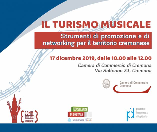 IL TURISMO MUSICALE incontro il 17 dicembre organizzato dalla Camera Commercio Cremona