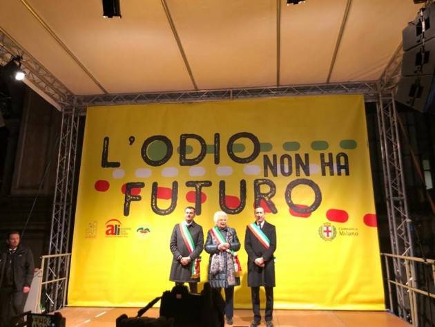 L’ODIO NON HA FUTURO. Bonaldi,  Galimberti, Piloni a Milano  alla marcia a sostegno di Liliana Segre