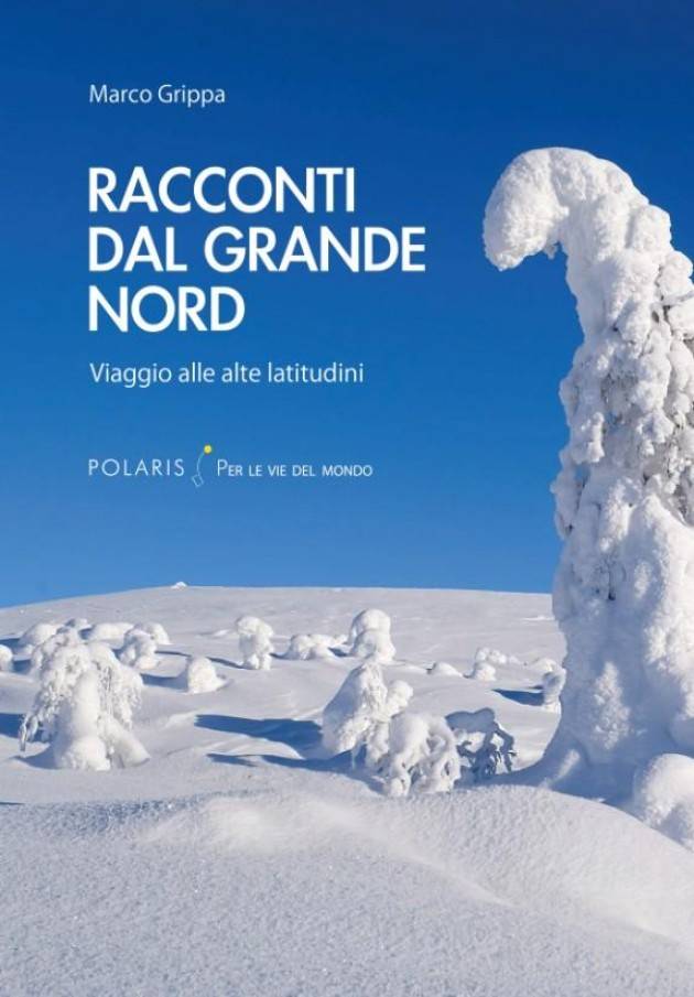 Videoproiezioni Crema  Mar 17 dicembre 19  RACCONTI DEL GRANDE NORD | Marco Grippa