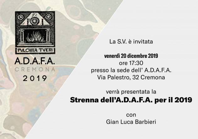 Cremona Strenna 2019 e Appuntamenti ADAFA il 20 e 21 dicembre