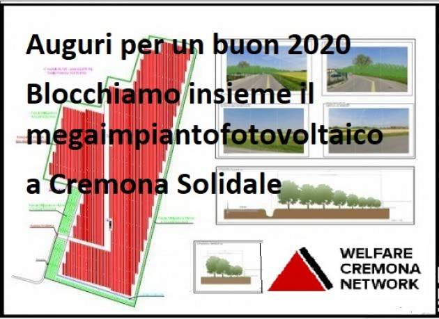 Auguri per un buon 2020  Blocchiamo insieme il megaimpiantofotovoltaico a Cremona Solidale | Gian Carlo Storti