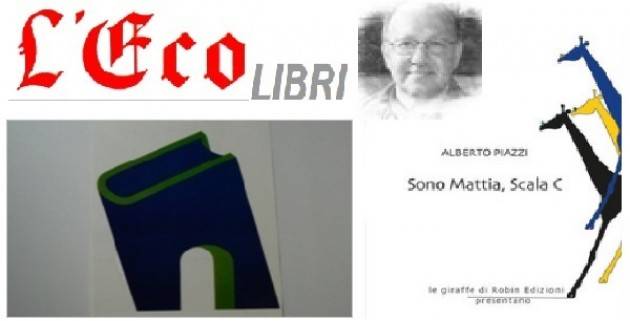 L'ECO LIBRI - Sono Mattia, Scala C