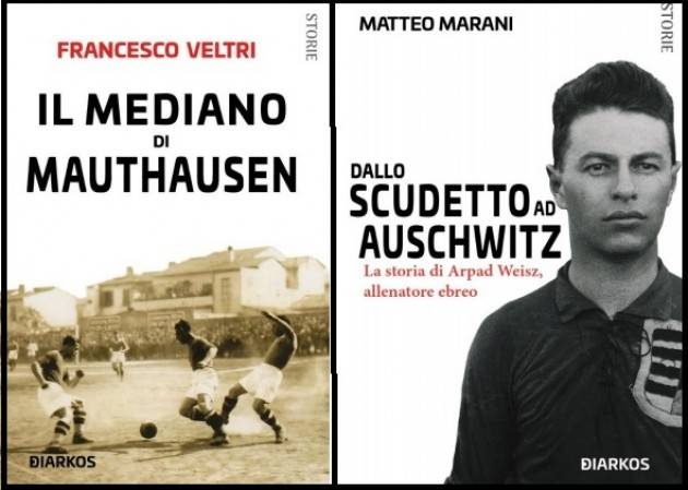 27 Gennaio - Giornata della Memoria Due libri per non dimenticare su  Vittorio Staccione e Arpad Weisz