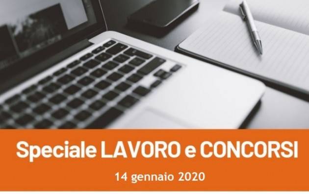 Informa Giovani Cremona SPECIALE LAVORO E CONCORSI del 14 gennaio 2020