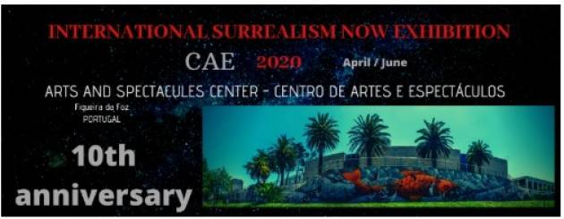 Surrealism Now al CAE in Portogallo 10 ° anniversario dell'Esposizione Internazionale