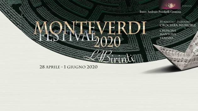Dal 28 aprile 2020 torna a Cremona il Monteverdi Festival