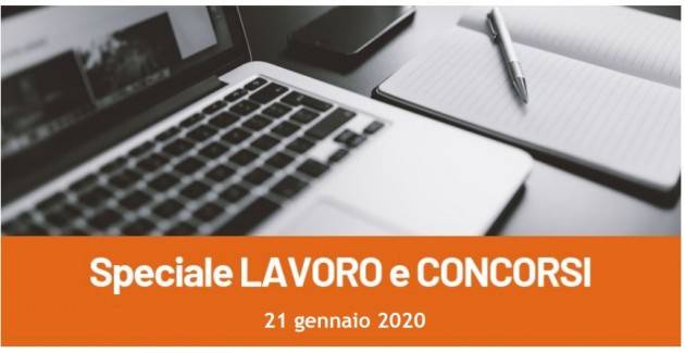 Informa Giovani Cremona SPECIALE LAVORO E CONCORSI del 21 gennaio 2020