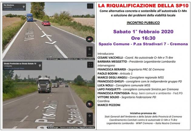 No Autostrada CR-MN SI alla riqualificazione SS10 - incontro pubblico il 1° febbraio a Cremona