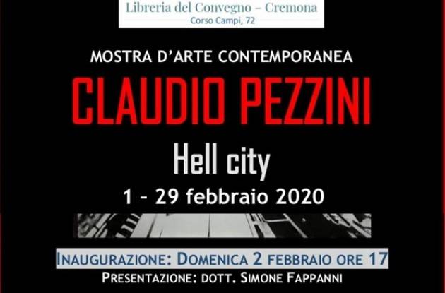 Libreria Convegno Cremona 1 e 2 febbraio Autori Emergenti e esposizione ‘Hell City’