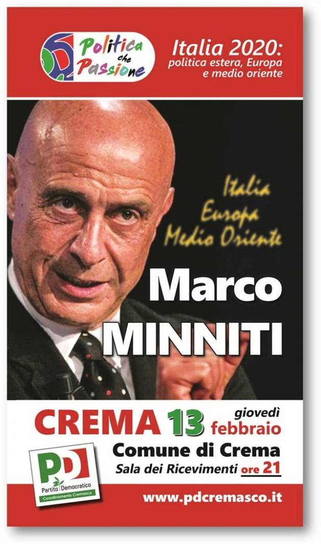 Rinviato A Crema l'On. Marco Minniti  del prossimo giovedì 13 febbraio