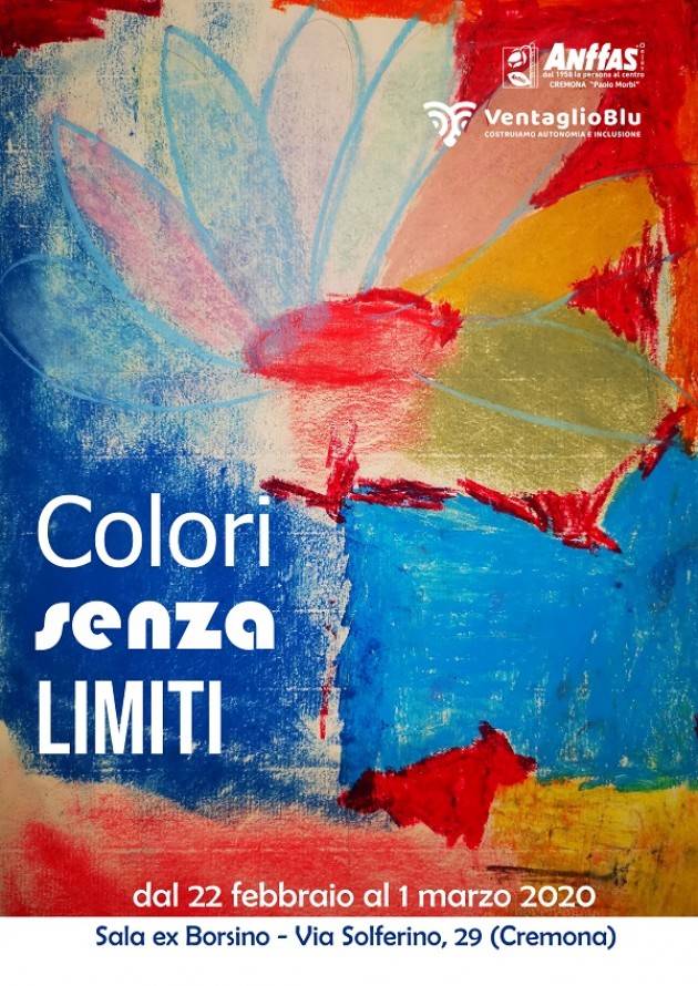 ARRIVA A CREMONA LA MOSTRA COLORI SENZA LIMITI