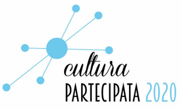 Bando Cultura partecipata 2020, al via la raccolta delle proposte per la seconda call