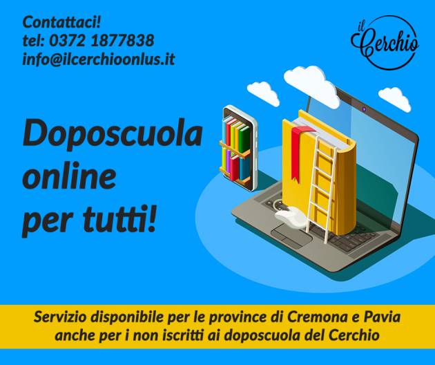 Il Cerchio COVID-19 | Doposcuola online per tutti bambini e i ragazzi residenti nelle province di Cremona e Pavia