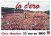 CGIL  Il ricordo 23 marzo 2002: la manifestazione più grande  di Ilaria Romeo