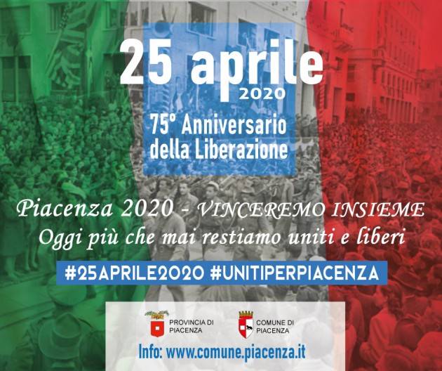 Piacenza Il  75° anniversario della Liberazione trasmesso in streaming
