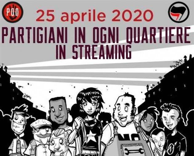 Milano non si arrende: Partigiani in Ogni Quartiere organizza la 13^ edizione della manifestazione in streaming