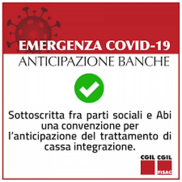 FISAC-CGIL ANTICIPAZIONE SOCIALE EMERGENZA COVID-19 IN FAVORE DEI LAVORATORI