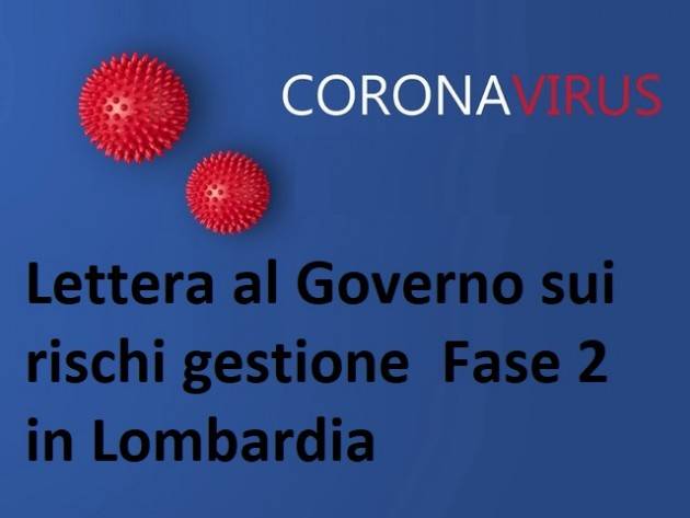 Lettera al Governo sui rischi gestione  Fase 2 in Lombardia firmata da anche da politici cremonesi.