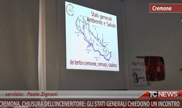 Paolo Zignani Stati Generali Cremona  chiedono incontro a  Gianluca su economia circolare, rifiuti, termovalorizzatore e risparmio energetico (Video)