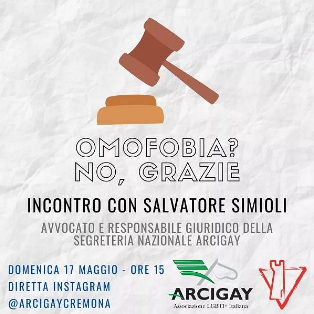 In occasione del prossimo 17 Maggio Arcigay Cremona propone un incontro di riflessione con Salvatore Simioli