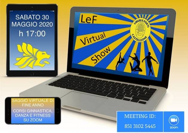 LEF VIRTUAL SHOW: il saggio di fine anno della Liberi e Forti Asd si fa online