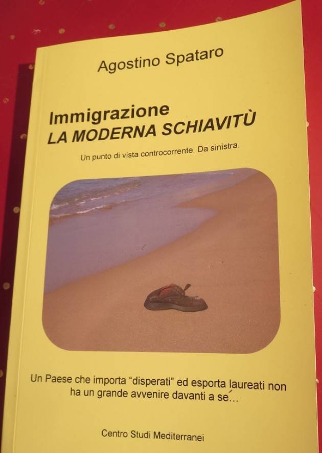 Recensione ‘Immigrazione: La moderna schiavitù’ | Agostino Spataro