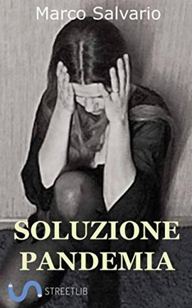 SOLUZIONE PANDEMIA di Marco Salvario Recensione di Miriam Ballerini