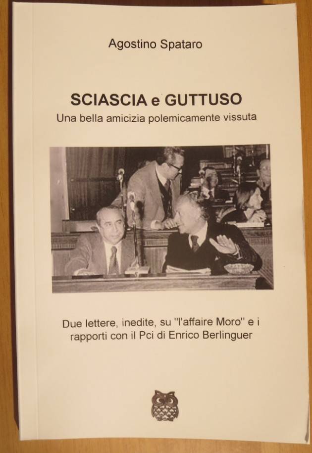 Recensione L’AFFAIRE MORO: DUE LETTERE INEDITE DI GUTTUSO E SCIASCIA di Agostino Spataro |ANTONIO MOTTA*